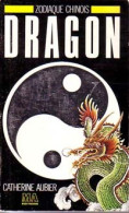 Dragon (1987) De Catherine Aubier - Esoterik