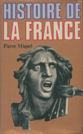 Histoire De La France (1976) De Pierre Miquel - Histoire