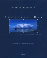 Objectif Mer (1999) De Giorgio Marchetti - Art