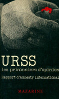 Les Prisonniers D'opinion En URSS (1980) De Collectif - Politik