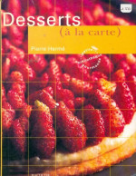 Desserts (2000) De Pierre Hermé - Gastronomie