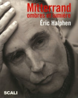 Mitterrand, Ombres Et Lumière (2005) De Eric Halphen - Politiek