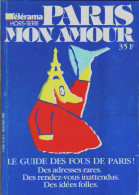 Paris Mon Amour HS Télérama (0) De Collectif - Toerisme