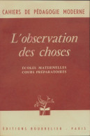 L'observation Des Choses (1960) De F. Léandri - 0-6 Ans