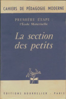 La Section Des Petits (1962) De H. Sourgen - 0-6 Años