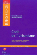 Code De L'urbanisme 2004-2005 (ancienne édition) (2003) De Collectif - Diritto