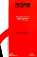 Profession Consultant (1999) De Maurice Payette - Non Classés