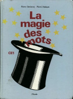 La Magie Des Mots CE1 (1979) De Pierre Davinroy - 6-12 Ans