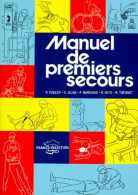 Manuel De Premiers Secours (2000) De Collectif - Gesundheit