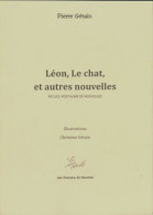 Léon, Le Chat Et Autres Nouvelles (2016) De Pierre Gétain - Natuur