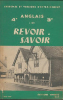 Revoir Et Savoir Anglais 4e Et 3e (1965) De Jean Rey - 12-18 Years Old