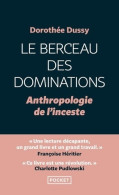Le Berceau Des Dominations (2021) De Dorothée Dussy - Wetenschap