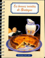 Les Bonnes Recettes De Bretagne (0) De Collectif - Gastronomie