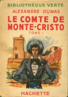 Le Comte De Monte-Cristo Tome I (1947) De Alexandre Dumas - Auteurs Classiques