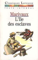 L'île Des Esclaves (1990) De Pierre ; Marivaux Marivaux - Sonstige & Ohne Zuordnung