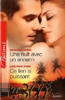 Une Nuit Avec Un Ennemi / Ce Lien Si Puissant (2011) De Maureen Dyer - Romantique