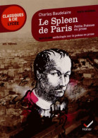 Le Spleen De Paris / Petits Poèmes En Prose (2013) De Charles Baudelaire - Sonstige & Ohne Zuordnung