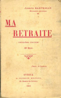 Ma Retraite (1932) De Joseph Baeteman - Godsdienst