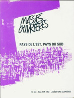 Masses Ouvrières N°443: Pays De L'est, Pays Du Sud (1992) De Collectif - Sin Clasificación