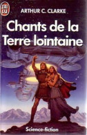 Chants De La Terre Lointaine (1987) De Arthur Charles Clarke - Autres & Non Classés