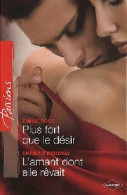 Plus Fort Que Le Désir / L'amant Dont Elle Rêvait (2011) De Emilie Ridway - Romantiek