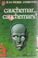 Cauchemar... Cauchemars ! (1982) De Jean-Pierre Andrevon - Autres & Non Classés
