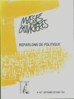 Masses Ouvrières N°457 : Reparlons De Politique (1994) De Collectif - Zonder Classificatie