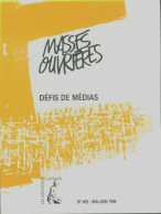Masses Ouvrières N°455 : Défis De Médias (1994) De Collectif - Unclassified