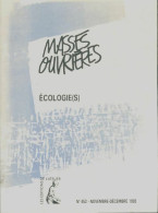 Masses Ouvrières N°452 : Écologie(s) (1993) De Collectif - Sin Clasificación