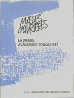 Masses Ouvrières N°447 : La Prière, Avènement D'humanité (1993) De Collectif - Non Classés