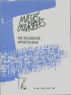Masses Ouvrières N°450 : Vie Religieuse Apostolique (1993) De Collectif - Unclassified