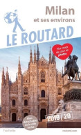 Guide Du Routard Milan 2019/20 (2018) De Collectif - Tourism