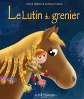 Le Lutin Du Grenier (2021) De Patrick Jézéquel - Natuur