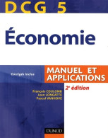 DCG 5 - Économie - 2e édition - Manuel Et Applications : Manuel Et Applications Corrigés Inclus (2009) D - Contabilità/Gestione