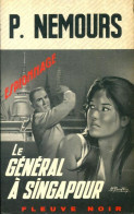 Le Général à Singapour (1974) De Pierre Nemours - Anciens (avant 1960)