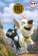 Volt, Star Malgré Lui (2009) De Disney - Disney