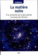 La Matière Noire (2020) De Collectif - Wetenschap