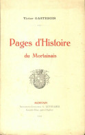 Pages D'histoire Du Mortainais (1929) De Victor Gastebois - Geschichte