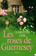 Les Roses De Guernesey (2005) De Charlotte Link - Romantik