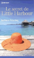 Le Secret De Little Harbour (2013) De Kathleen Pickering - Romantiek