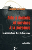 AIDE A DOMICILE (2012) De Francesca Petrella - Economie