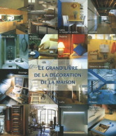 Le Grand Livre De La Décoration De La Maison (2006) De Metamorphosis - Home Decoration