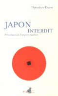 Japon Interdit (2013) De Théodore Duret - Tourism