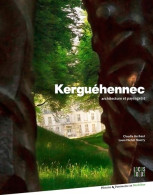 Kerguéhennec. Architecture Et Paysage(s) (2016) De Collectif - Geschichte