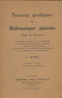 Travaux Pratiques De Mathématiques Générales (0) De A Tétrel - Sciences