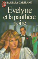 Evelyne Et La Panthère Noire (1983) De Barbara Cartland - Romantik