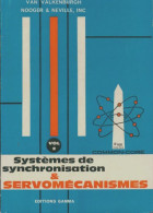 Système De Synchronisation & Servomécanismes (1976) De Collectif - Sciences