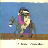 Le Bon Samaritain (1972) De X - Godsdienst