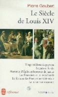 Le Siècle De Louis XIV (1998) De Pierre Goubert - Historia