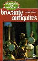 Brocante, Antiquités (1977) De Jean Bedel - Voyages